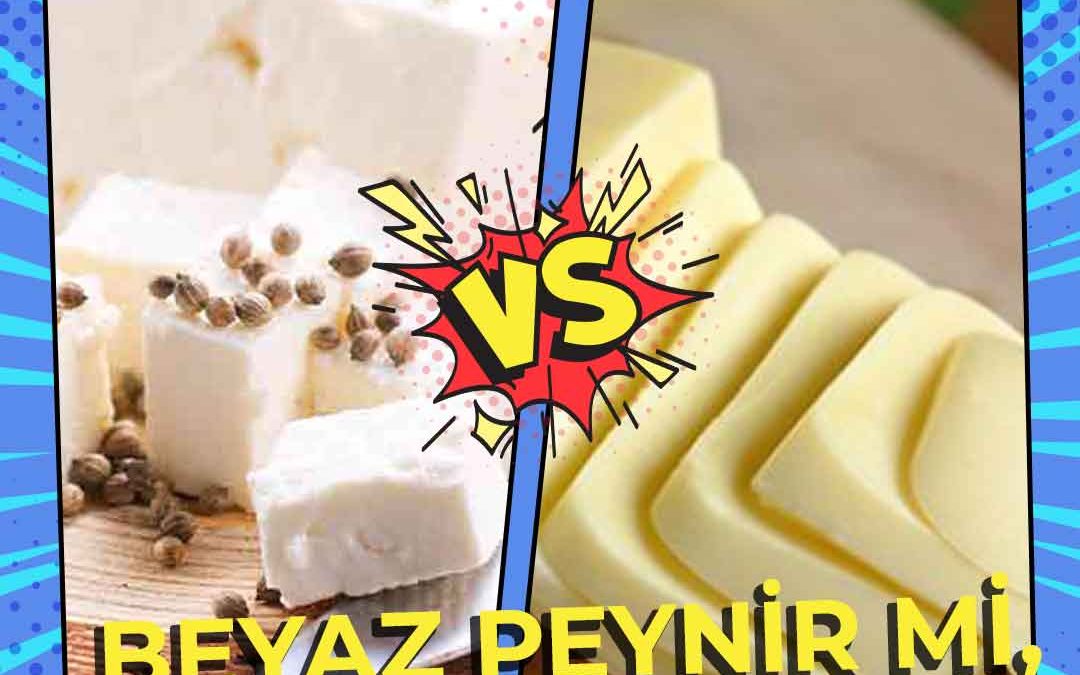 Beyaz Peynir Mi, Kaşar Peynir Mi? Beyaz Peynir Mi, Kaşar Peynir Mi?