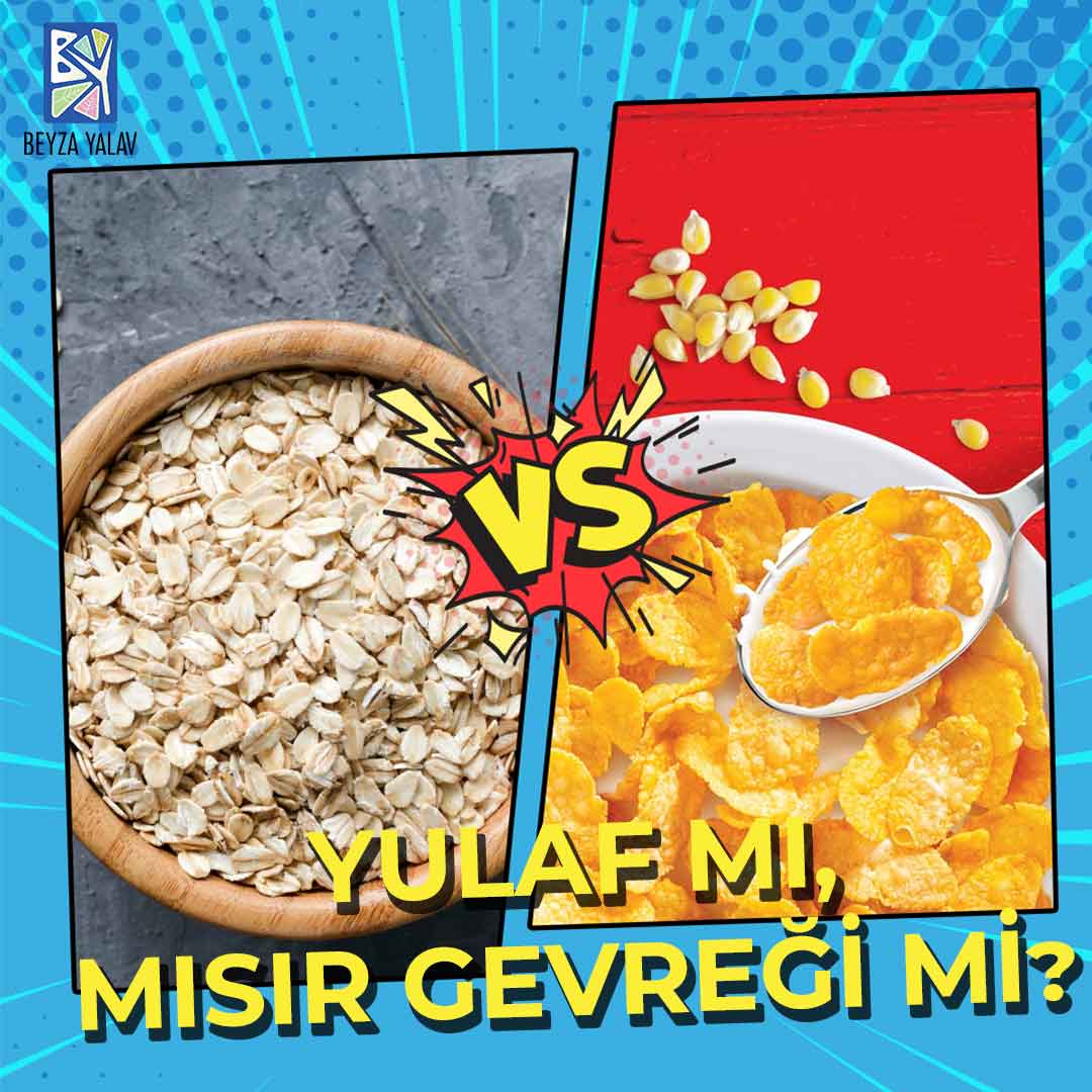 Yulaf Mı, Mısır Gevreği Mi? Yulaf Mı, Mısır Gevreği Mi?