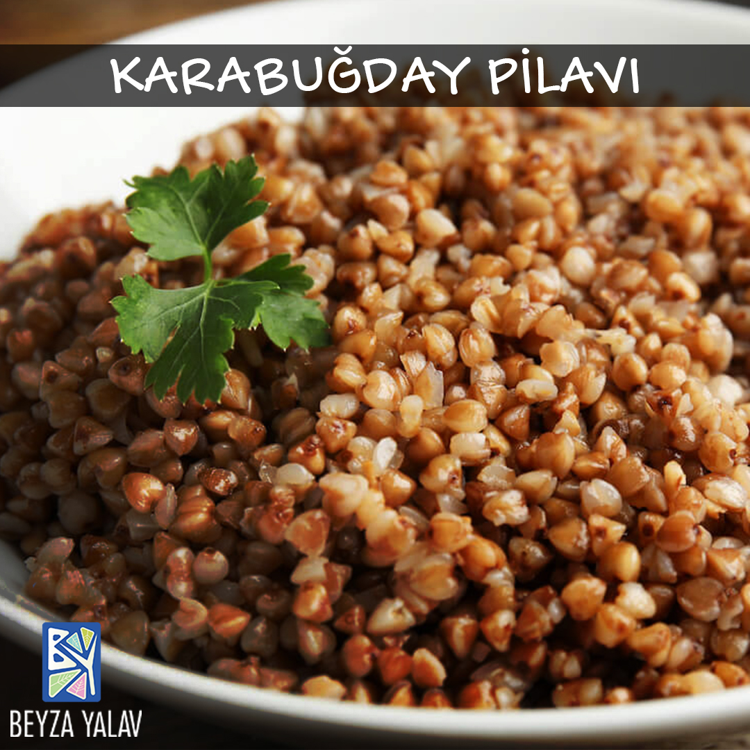 Karabuğday Pilavı Karabuğday Pilavı